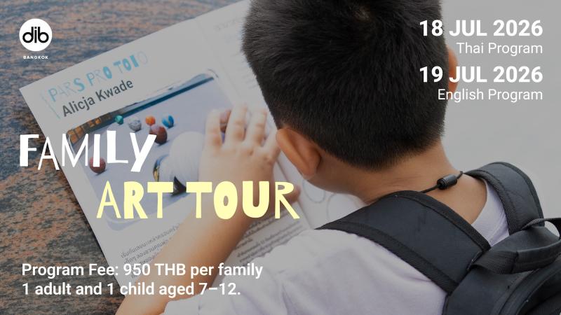 Family Art Tour at Dib Bangkok