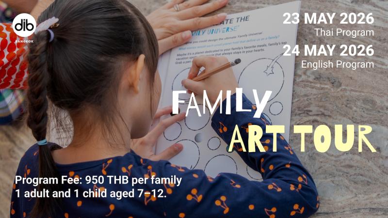 Family Art Tour at Dib Bangkok